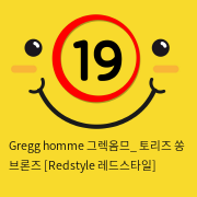 Gregg homme 그렉옴므_ 토리즈 쏭 브론즈 [Redstyle 레드스타일]